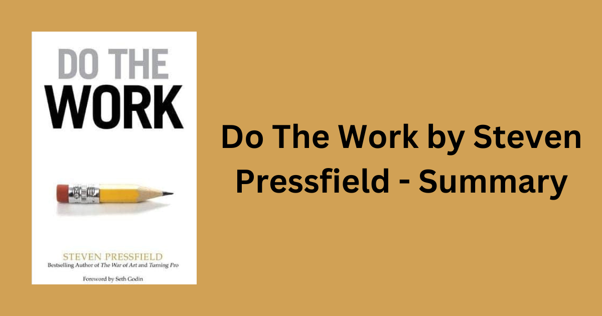 Do The Work by Steven Pressfield 