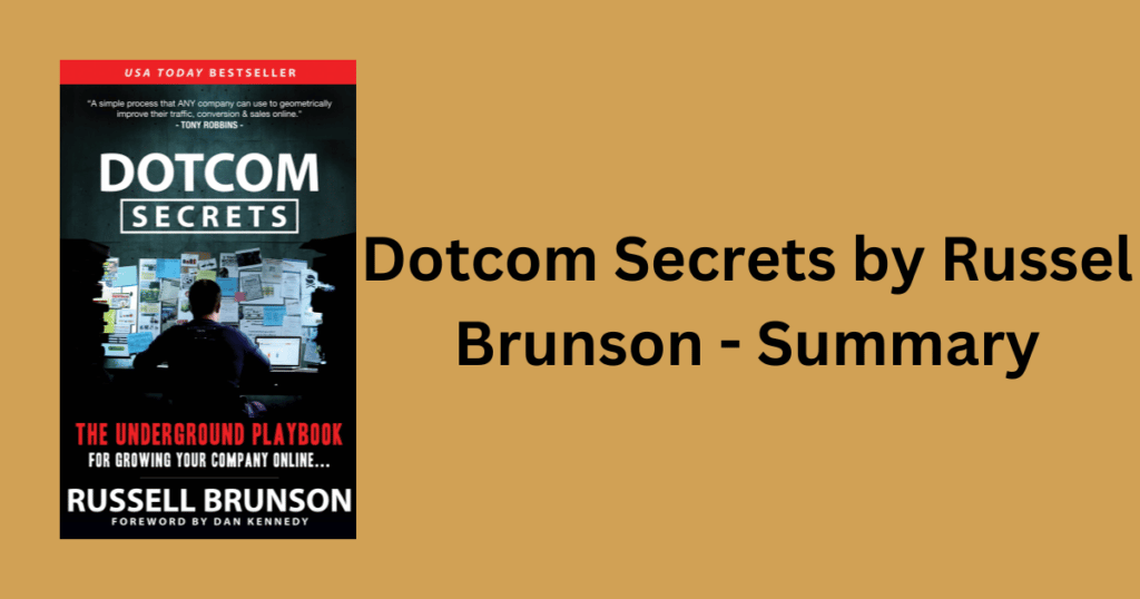 Dotcom-Secrets-by-Russel-Brunson-Summary