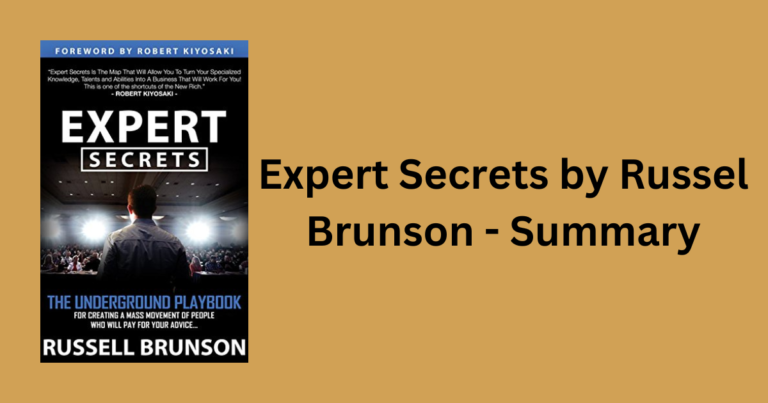 Expert Secrets by Russel Brunson - Summary
